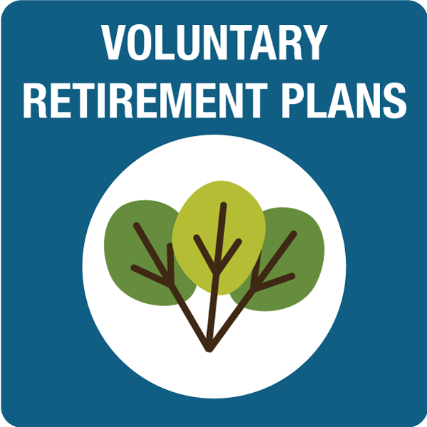 Voluntary Retirement Plans